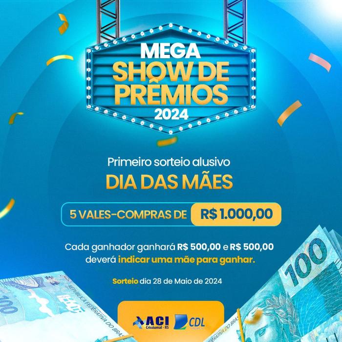 Mega Show de Prêmios 2024 